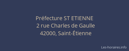 Préfecture ST ETIENNE