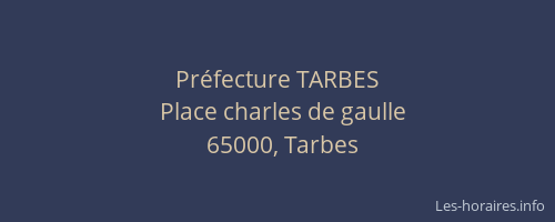 Préfecture TARBES