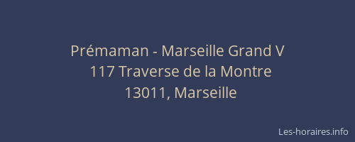 Prémaman - Marseille Grand V