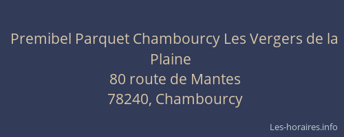 Premibel Parquet Chambourcy Les Vergers de la Plaine