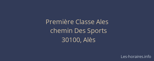 Premi&egrave;re Classe Ales