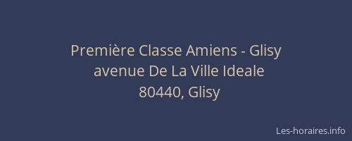 Première Classe Amiens - Glisy