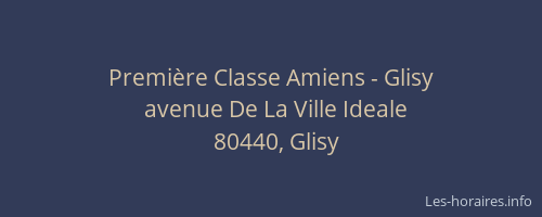 Premi&egrave;re Classe Amiens - Glisy