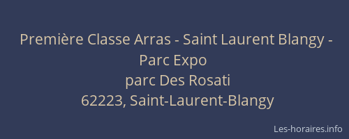 Premi&egrave;re Classe Arras - Saint Laurent Blangy - Parc Expo