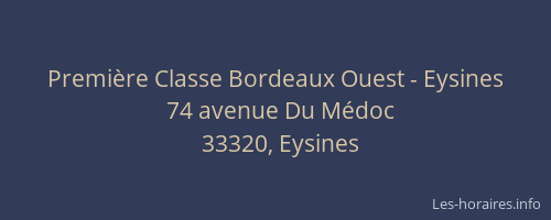 Premi&egrave;re Classe Bordeaux Ouest - Eysines