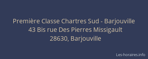 Premi&egrave;re Classe Chartres Sud - Barjouville