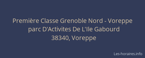 Premi&egrave;re Classe Grenoble Nord - Voreppe