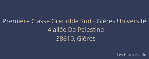 Premi&egrave;re Classe Grenoble Sud - Gi&egrave;res Universit&eacute;