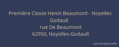 Premi&egrave;re Classe Henin Beaumont - Noyelles Godault