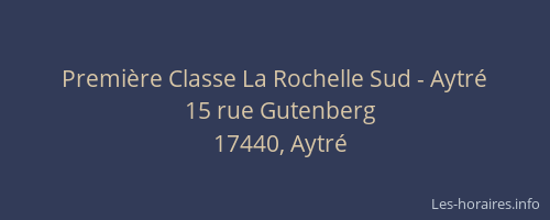 Premi&egrave;re Classe La Rochelle Sud - Aytr&eacute;