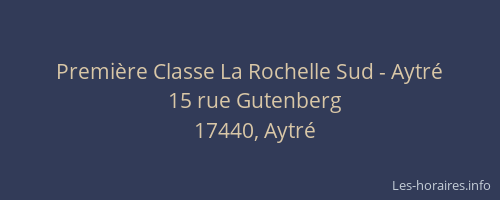 Première Classe La Rochelle Sud - Aytré