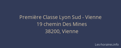 Premi&egrave;re Classe Lyon Sud - Vienne
