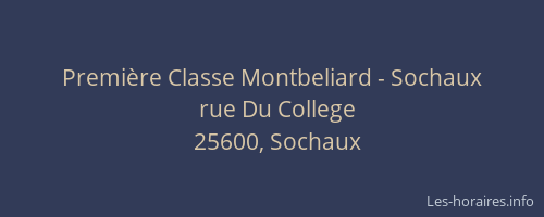 Premi&egrave;re Classe Montbeliard - Sochaux