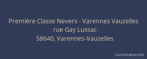 Premi&egrave;re Classe Nevers - Varennes Vauzelles