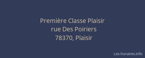 Premi&egrave;re Classe Plaisir