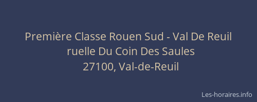Premi&egrave;re Classe Rouen Sud - Val De Reuil