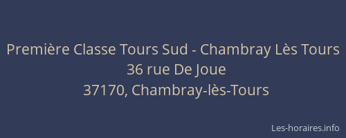 Premi&egrave;re Classe Tours Sud - Chambray L&egrave;s Tours