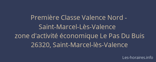 Première Classe Valence Nord - Saint-Marcel-Lès-Valence