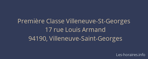 Premi&egrave;re Classe Villeneuve-St-Georges
