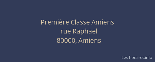 Première Classe Amiens