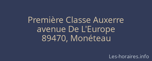 Première Classe Auxerre