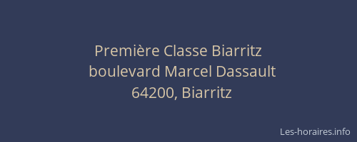 Première Classe Biarritz
