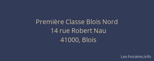 Première Classe Blois Nord
