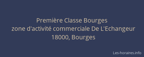 Première Classe Bourges