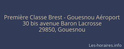 Première Classe Brest - Gouesnou Aéroport