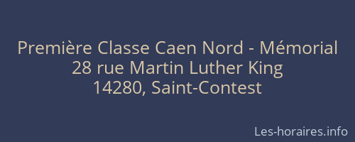 Première Classe Caen Nord - Mémorial