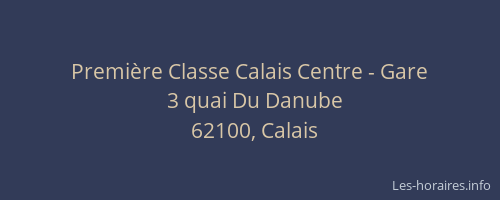 Première Classe Calais Centre - Gare