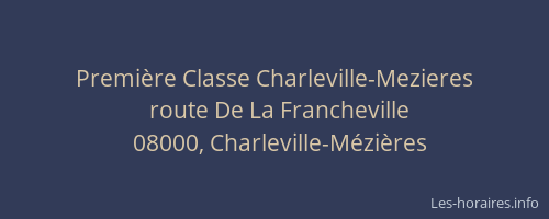 Première Classe Charleville-Mezieres