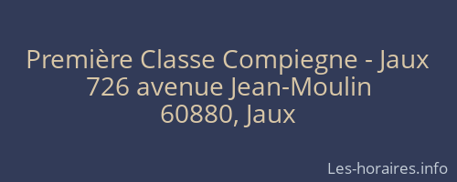Première Classe Compiegne - Jaux