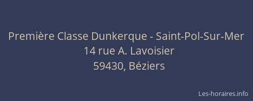 Première Classe Dunkerque - Saint-Pol-Sur-Mer