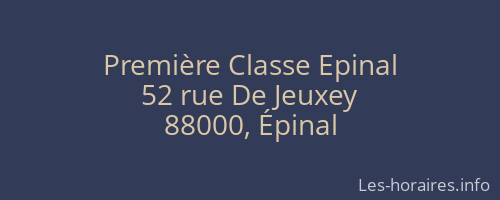 Première Classe Epinal