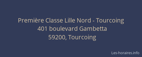 Première Classe Lille Nord - Tourcoing