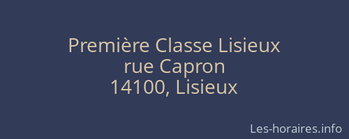 Première Classe Lisieux