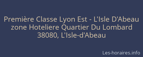 Première Classe Lyon Est - L'Isle D'Abeau