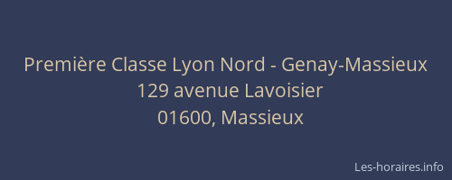 Première Classe Lyon Nord - Genay-Massieux