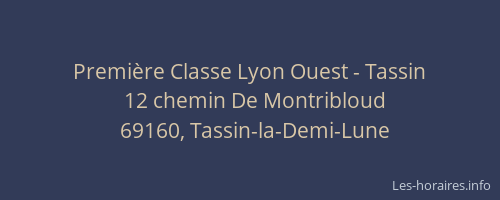 Première Classe Lyon Ouest - Tassin