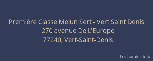 Première Classe Melun Sert - Vert Saint Denis