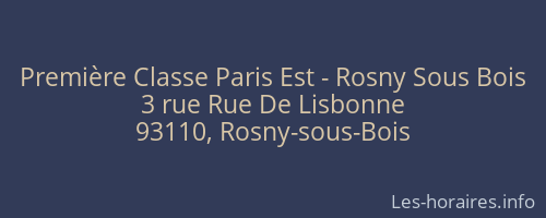Première Classe Paris Est - Rosny Sous Bois