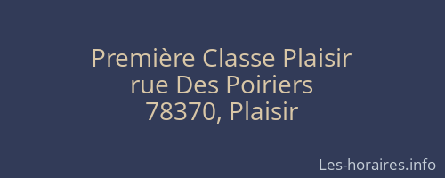 Première Classe Plaisir