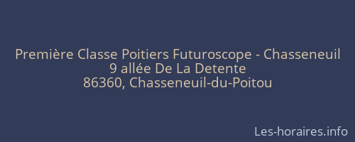 Première Classe Poitiers Futuroscope - Chasseneuil