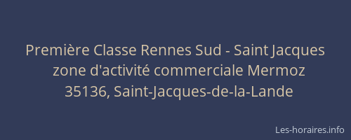 Première Classe Rennes Sud - Saint Jacques