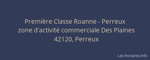 Première Classe Roanne - Perreux
