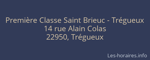 Première Classe Saint Brieuc - Trégueux