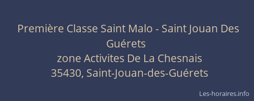Première Classe Saint Malo - Saint Jouan Des Guérets