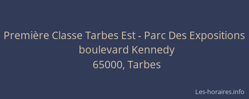 Première Classe Tarbes Est - Parc Des Expositions