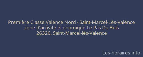Première Classe Valence Nord - Saint-Marcel-Lès-Valence